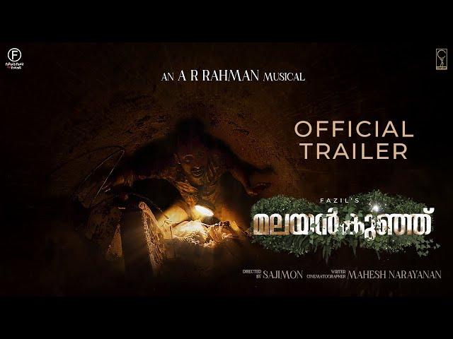 Malayankunju Official Trailer | Fahadh Faasil | @ARRahman  | Mahesh Narayanan | Sajimon