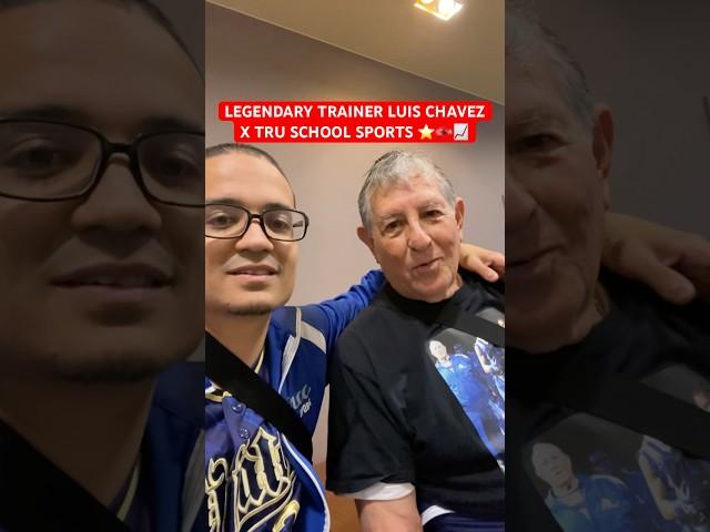 LEGENDARY TRAINER LUIS CHAVEZ X TRU SCHOOL SPORTS ⭐️