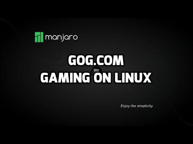 GOG.com Gaming on Linux