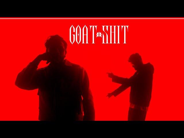 GOAT SHIT | King & Karma | MM | Official Music Video