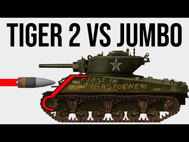 Tiger 2 VS Sherman Jumbo Armor Simulation