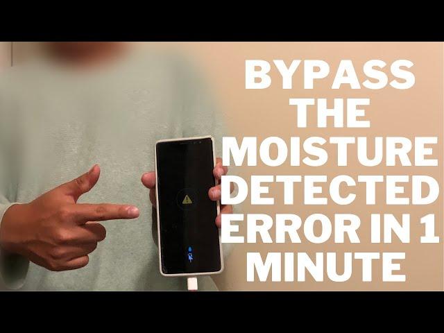 How To Bypass the Samsung Moisture Detected Error | IN 1 MINUTE