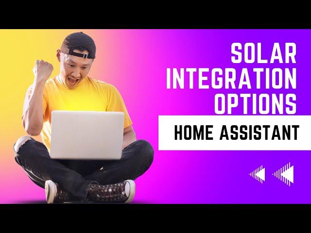 Home Assistant Solar Integration Comparison