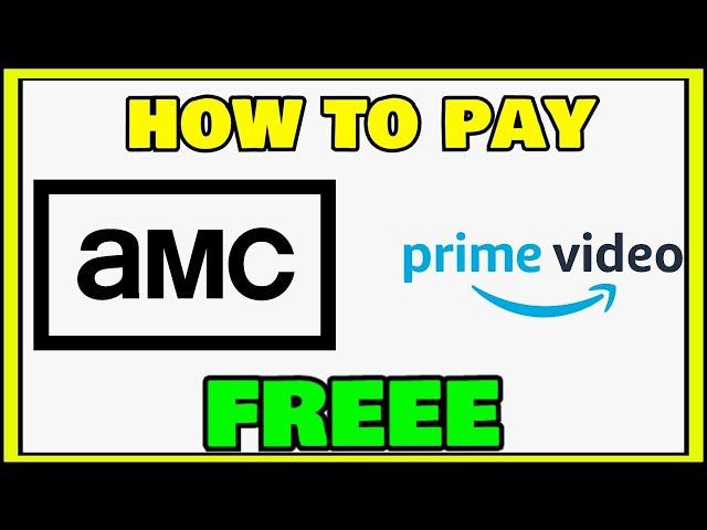 HOW TO SUBSCRIBE AMC PLUS FREE (LEGALLY)