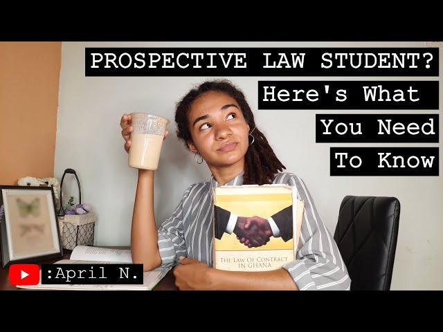 Dear Prospective Law Student... THIS IS WHAT YOU NEED TO KNOW