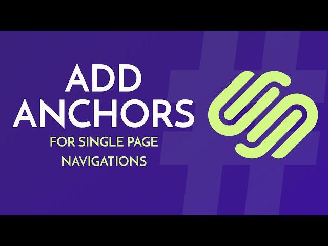 Squarespace: How to Add Anchors to Create Navigation on a Single Page Website