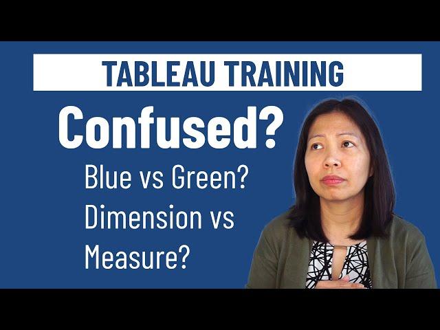 Tableau Tutorial - Dimensions vs Measures, Blue vs Green, Discrete vs Continuous  | sqlbelle