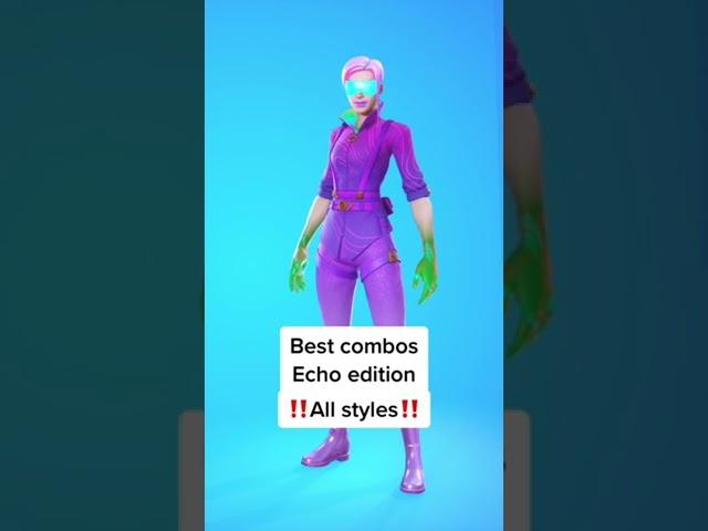 best combos for Echo edition #fortnitecombos #combo  #fortnite #viral #famous #foryoupage #viral