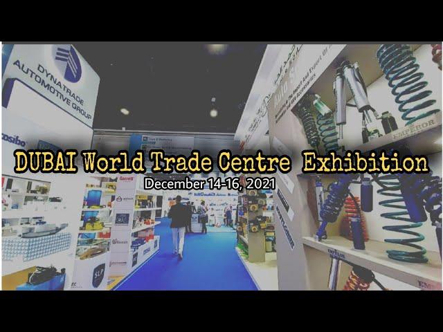 Automechanika Dubai | World Trade Centre Dubai Exhibition 2021 | Walking Tour