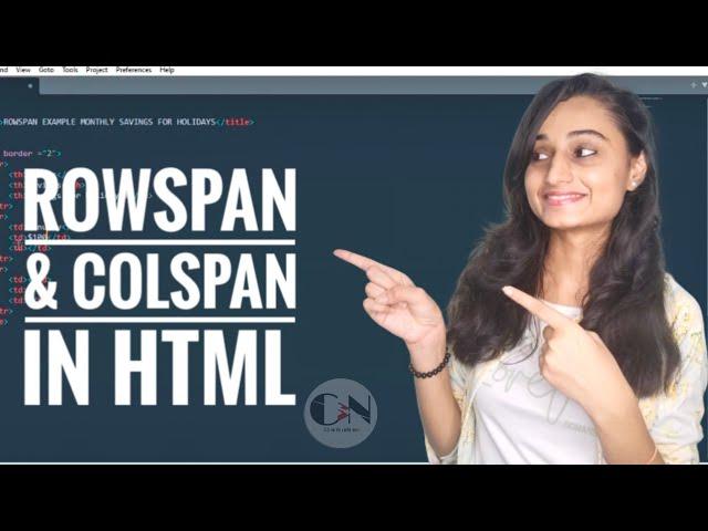 Rowspan & Colspan in HTML|| HTML TUTORIAL|| Code With Neha