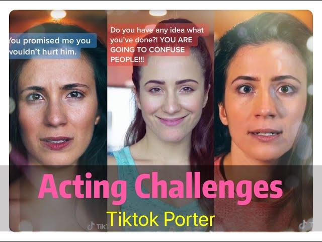 Acting Challenges  Tiktok Compilation --- Tiktok Porter