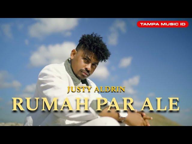 Justy Aldrin - Rumah Par Ale (Lirik Lagu) | Lagu Galau Timur Terbaru 2025