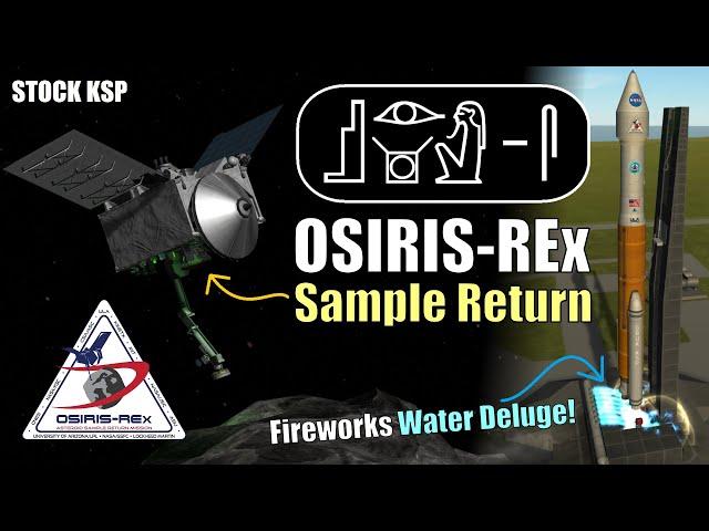 OSIRIS-REx Asteroid Sample Return - KSP Stock Replica - To Bennu and Back