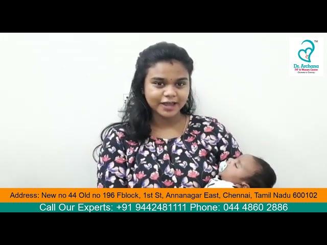 Success story at Dr. Archana IVF & Women Centre Chennai