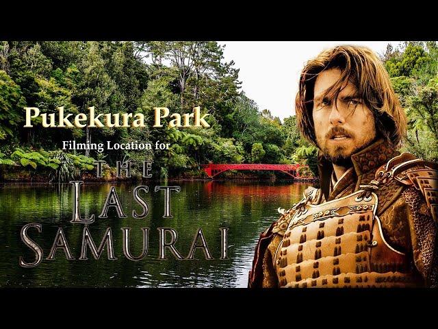 Pukekura Park - Shoot Location for the Hollywood Blockbuster Film "The Last Samurai"