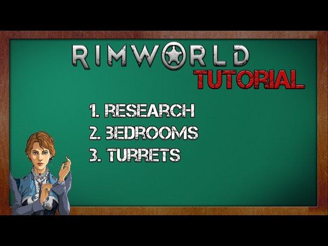 Research and Turrets Tutorial - Rimworld Alpha 11 Tutorial - Rimworld Beginner's Guide