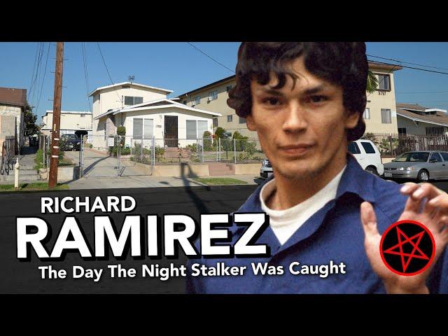 Richard Ramirez - The Day The Night Stalker Was Caught  (True Crime Scene Locations)   4K