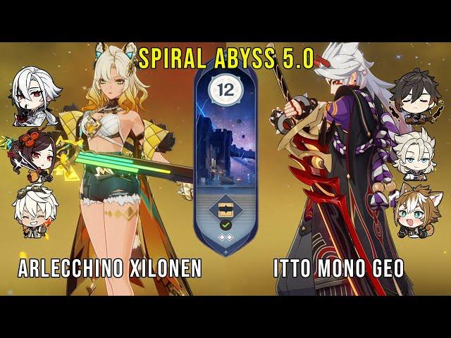 C0 Xilonen Arlecchino and C0 Itto Mono Geo | Genshin Impact Abyss 5.0 Floor 12 9 Stars