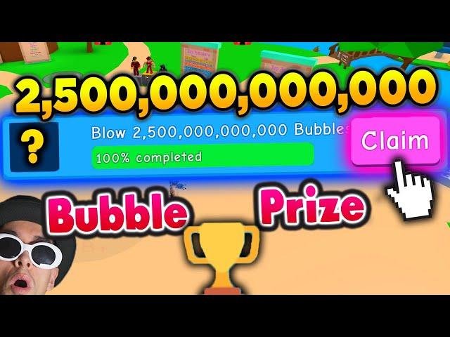 CLAIMING THE FINAL BUBBLE PRIZE in Roblox Bubblegum Simulator