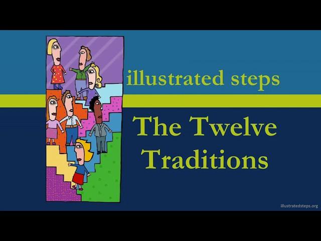 AA Twelve Traditions Workshop - Illustrated Steps