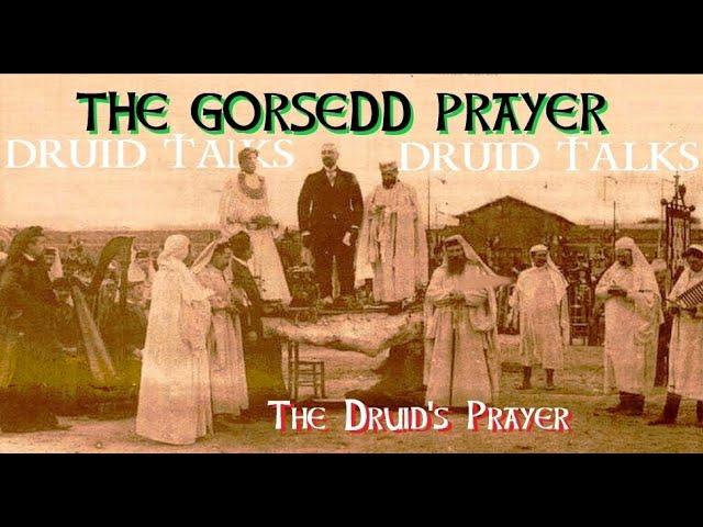 The Druid's Prayer of the Gorsedd