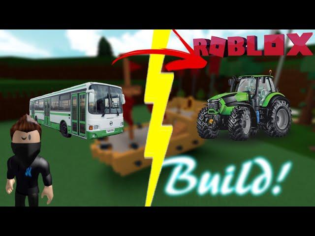 Из Автобуса в Трактор. Как построить Автобус Трансформер в BABFT|| Roblox