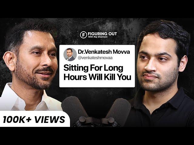 Back & Knee Pain: Sitting For Long, Surgery, Posture & Exercise - Dr Venkatesh | FO199 Raj Shamani