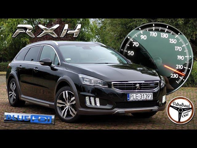 2016 Peugeot 508 RXH BlueHDI 180 (180 KM) | V-max, 0-100, 100-200 km/h, prezentacja & AUTOBAHN. | 4K