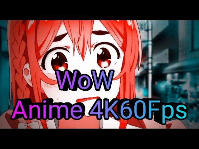 This is 4K60Fps Anime Mix (Airilax edit)