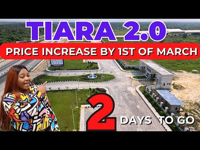 PRICE REVIEW ON TIARA 2.0 - TIARA ESTATE 2.0 - Land for Sale in Ibeju lekki