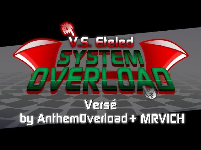 (Vs. Eteled - System Overload) - Versé [menu music] |OFFICIAL|