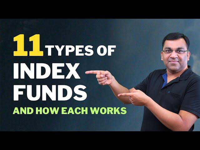 11 Different Types of Index Funds in India | How Index Funds Work | Index Funds for Beginners