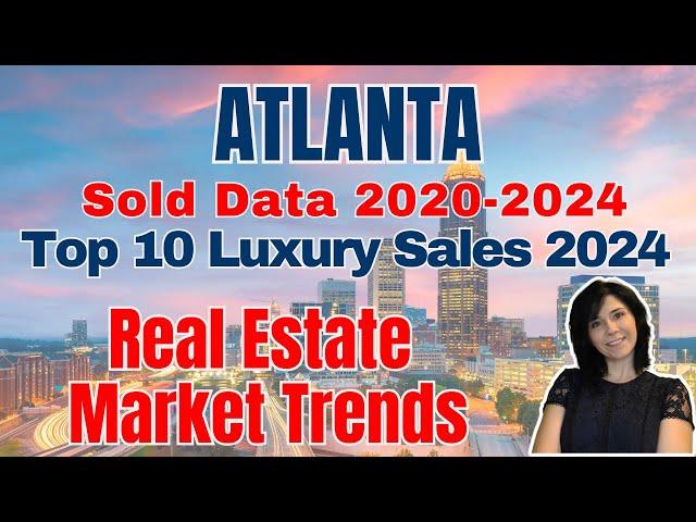 What's REALLY Happening In Atlanta's 5 Year Real Estate Market Trend