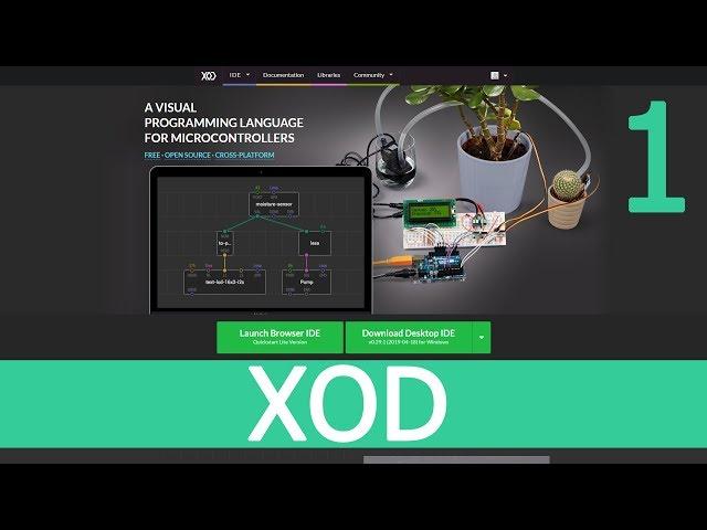 XOD IDE - знакомство и первый урок, Arduino и светодиоды - 1