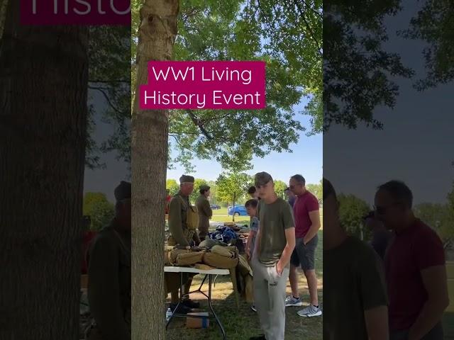 Small WW1 Living History Event at the National WW1 Memorial.