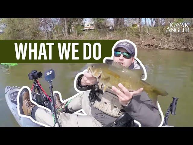 What We Do | Kayak Angler TV