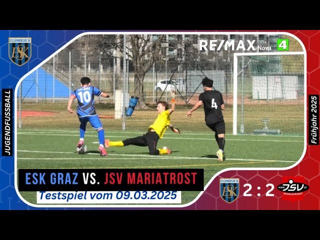 TESTSPIEL - U18 ESK Graz vs. JSV Mariatrost vom 09.03.2025