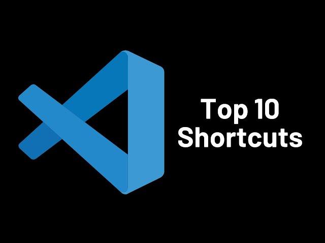 Top 10 VS Code Keyboard Shortcuts