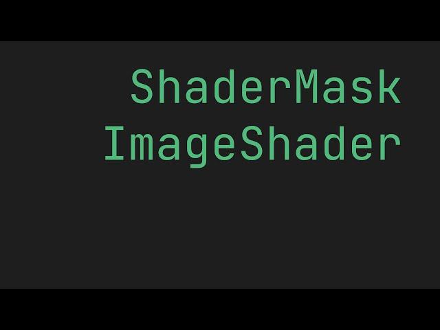 FLUTTER ShaderMask with ImageShader