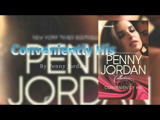 Audiobooks:Conveniently His By Penny Jordan Romance Billionaire