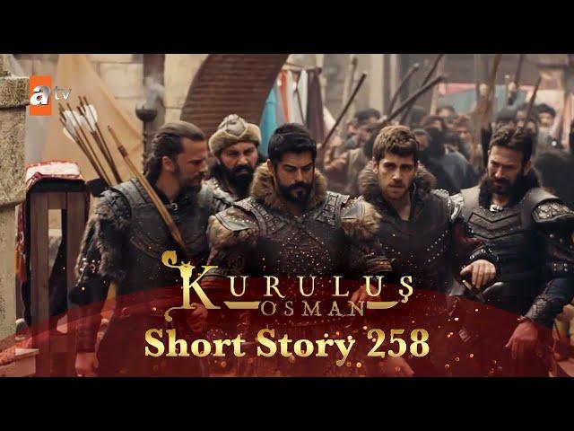 Kurulus Osman Urdu | Short Story 258 I Bursa se nikal sakenge kya?