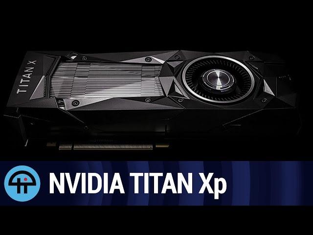 NVIDIA Releases TITAN Xp