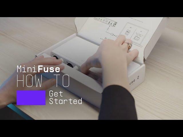 How to Get Started | MiniFuse