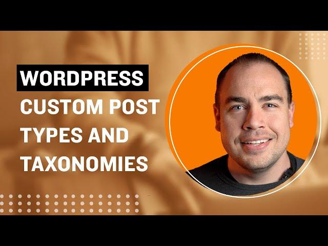 WordPress Custom Post Types and Taxonomies, Part 6: Creating Custom Taxonomies