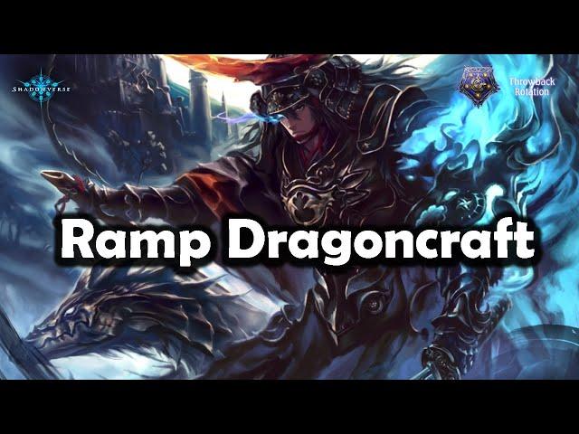 Shadowverse - Ramp Dragoncraft |  Omen of the Ten | Throwback Rotation #Shadowverse