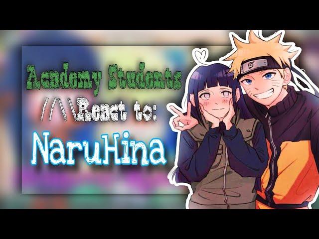 Academy Students React to NaruHina || Gacha React Naruto