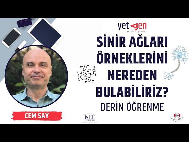 Sinir Ağları Örneklerini Nereden Bulabiliriz? | Derin Öğrenme #44