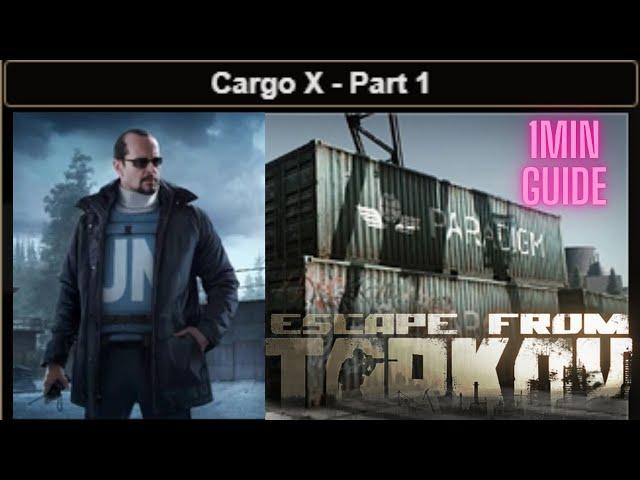 Cargo X - Part 1 Escape From Tarkov Under a Minute Quest Task Guide SHoreline Peacekeeper #eft