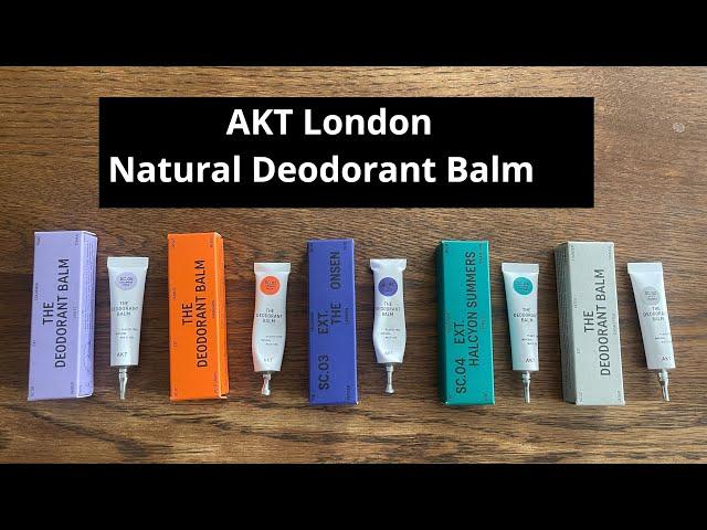 Review of AKT London Natural Deodorant Balm - All Scents | Not Sponsored