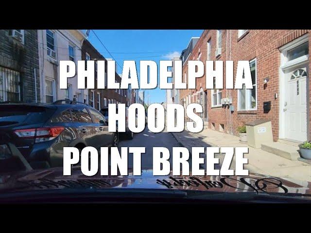 PHILADELPHIA HOODS (Point Breeze) HORRIBLE STREETS